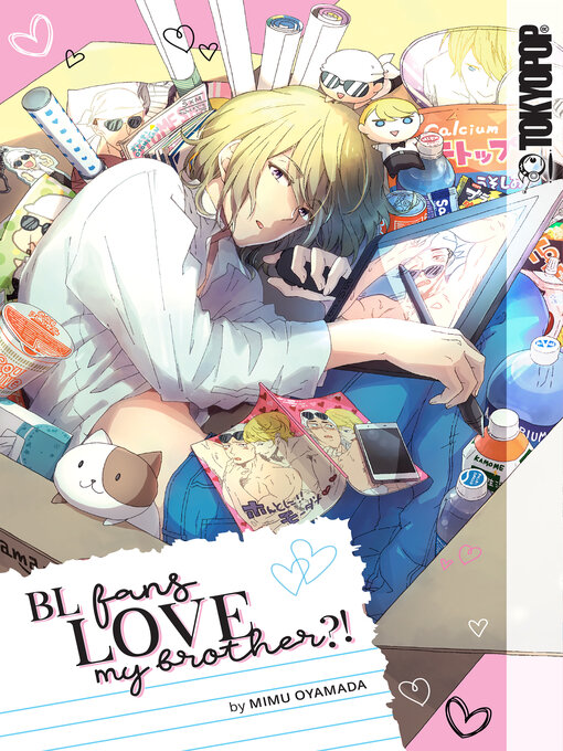Title details for BL Fans LOVE My Brother?! by Mimu Oyamada - Available